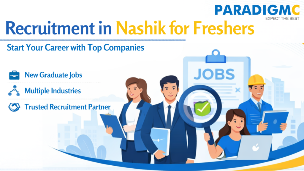 Recruitment in Nashik for Freshers