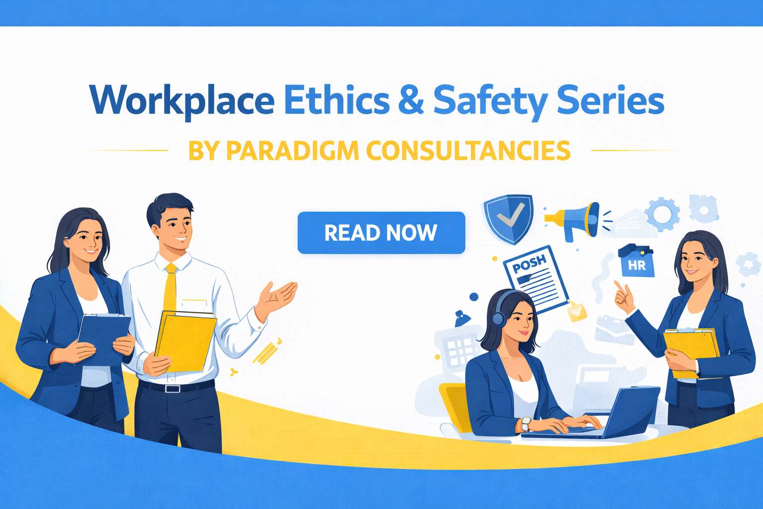 Workplace Ethics and Safety
