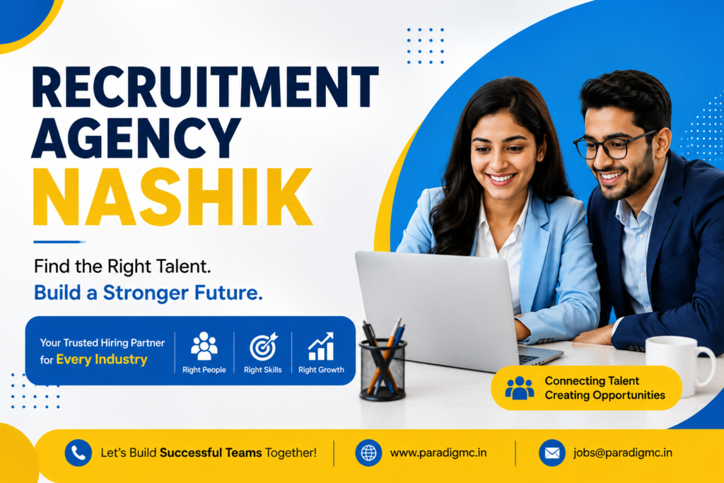 Recruitment Agency Nashik, HR Consultancy Nashik, Recruitment Consultancy Nashik, Placement Consultancy Nashik, Staffing Agency Nashik, Recruitment Services Nashik, HR Outsourcing Nashik, Talent Acquisition Nashik, Permanent Staffing Nashik, Executive Search Nashik, Bulk Hiring Services Nashik, Campus Recruitment Nashik, Recruitment Consultant Nashik, Job Consultancy Nashik, Hiring Solutions Nashik, Employee Recruitment Nashik, Manpower Consultancy Nashik, Recruitment Company Nashik, HR Services Nashik, Paradigm Consultancies