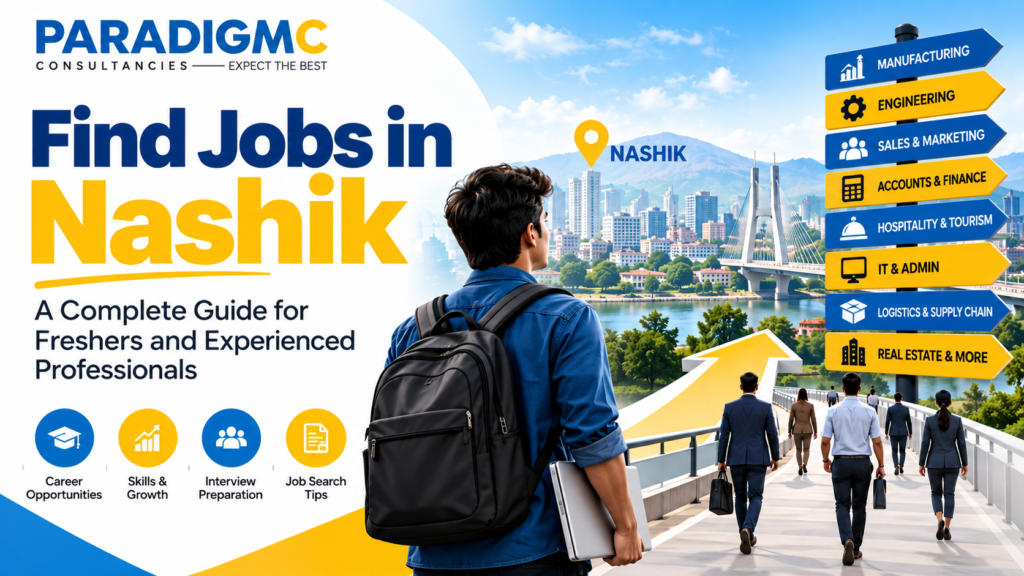 Looking to find jobs in Nashik? Explore career opportunities, fresher jobs, resume tips, interview preparation and guidance for finding the right job in Nashik.